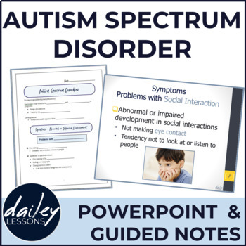 Preview of Psychology - Autism Spectrum Disorders PowerPoint with Guided Notes