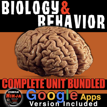 Preview of Psychology: Biology & Behavior Unit: PPTs, Worksheets, Guided Notes + GoogleApps