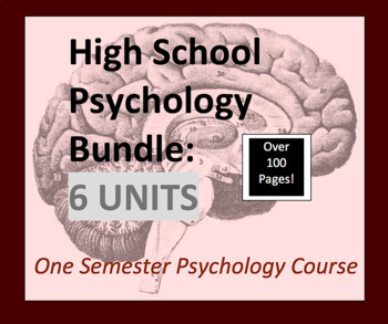 Preview of Psychology Course for High School, Psych Bundle, One Semester, 6 UNITS