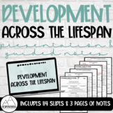 Psychology: Development Across the Lifespan Presentation a