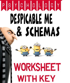 Preview of Psychology Development Despicable Me Schema Practice Worksheet with KEY