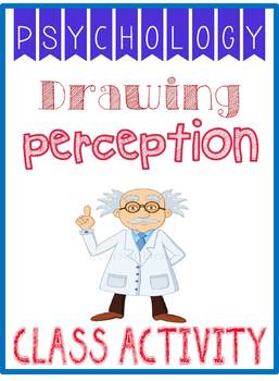 Preview of Psychology Drawing  Perception Activity Rubric w Example for Selective Attention