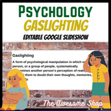 Psychology Gaslighting Editable Slide Show for High School