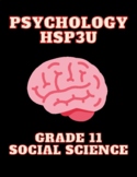 Psychology HSP3U Full Unit - Ontario Curriculum
