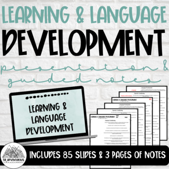 Preview of Psychology: Learning and Language Development Presentation and Notes Bundle