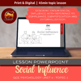 Psychology Lesson on Social Influence #3 including powerpo