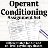 Psychology Operant Conditioning Assignments - AP ® Psychol