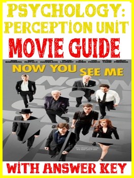 Preview of Psychology Perception Unit Now You See Me Movie Guide with KEY