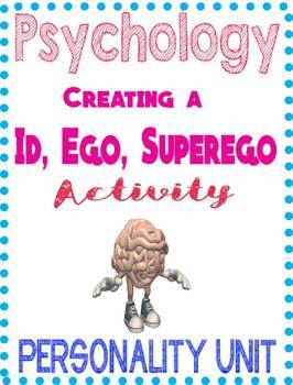 Preview of Psychology Personality Create an Id, Ego, Superego Activity Project with example