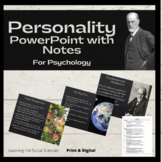 Psychology Personality PowerPoint and Note Sheet: Print an