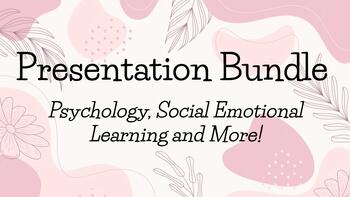 Preview of Psychology/SEL Presentations Bundle