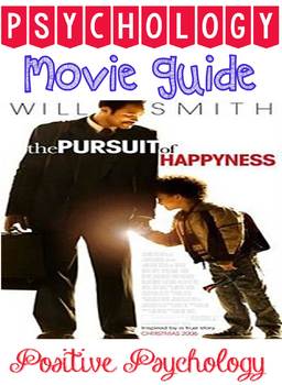 Preview of Psychology Pursuit of Happyness Movie Guide Questions Positive Psychology KEY