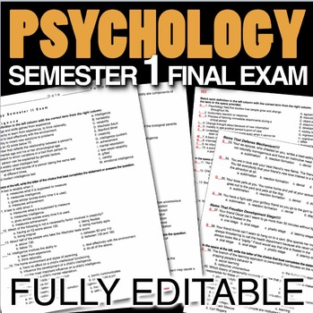 Preview of Psychology Semester 1 Final Exam(Over 200 Editable Questions)
