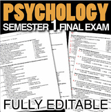 Psychology Semester 1 Final Exam(Over 200 Editable Questions)