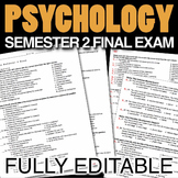 Psychology Semester 2 Final Exam (Over 180 Editable Questions)