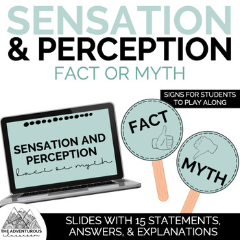 Preview of Psychology: Sensation & Perception Fact or Myth - Slides & Signs