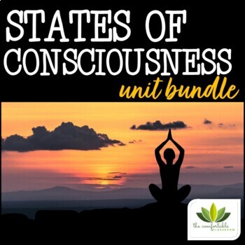 Preview of Psychology: States of Consciousness *UNIT BUNDLE*