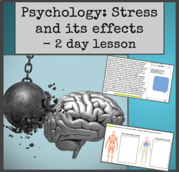 Preview of Psychology: Stress and its effects- 2 day lesson