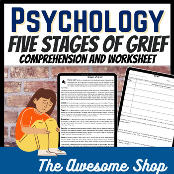 Preview of Psychology The Five Stages of Grief Text W/Worksheets Health, SEL, Counseling