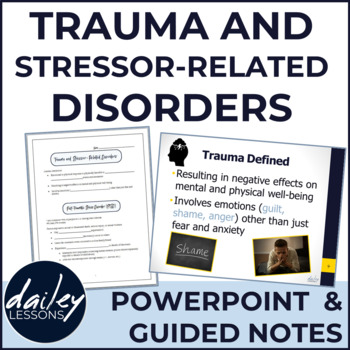 Preview of Psychology - PTSD and Trauma-Related Disorders PowerPoint with Guided Notes