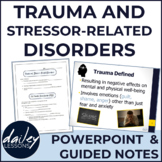 Psychology - PTSD and Trauma-Related Disorders PowerPoint 
