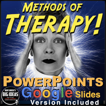 Preview of Psychology: Therapy PowerPoints / Google Slides + Guided Notes (Psychotherapy)