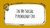 Psychology Unit 9 Presentation - Social Era