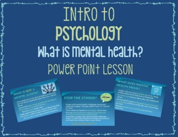 Preview of Psychology- What is Mental Health?