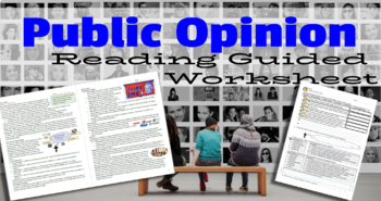 Preview of Public Opinion Government/Civics Reading Guided Worksheet