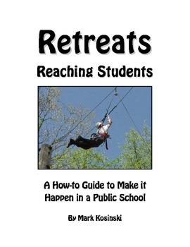 Preview of Public School Retreats - Reaching Students