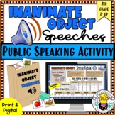 Public Speaking Activity:"Inanimate Object" Speeches/Googl