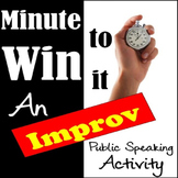 Public Speaking Activity: Minute To Win It Improv Debate!