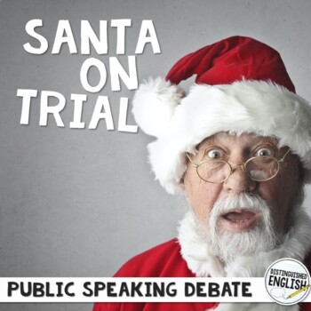 Preview of Public Speaking Christmas Debate with Assignment Sheet and Rubric