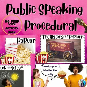 Preview of Public Speaking  Class 8 -Young Kids -Procedural Writing- Make Popcorn