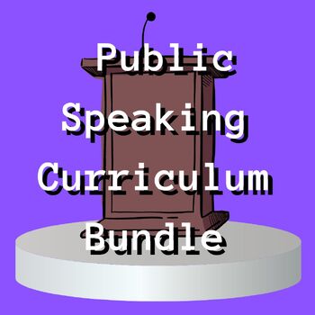 Preview of Public Speaking Curriculum Bundle