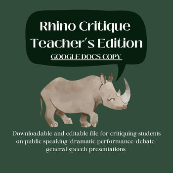 Preview of Public Speaking Evaluation Form- Rhino Critique Sheet for Teachers GOOGLE DOCS
