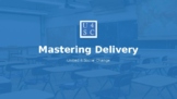 Public Speaking - Level 1 - Lesson 6: Mastering Delivery