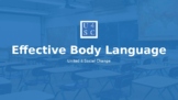 Public Speaking - Level 1 - Lesson 7: Effective Body Language