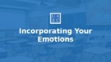 Public Speaking - Level 1 - Lesson 8: Incorporating Your Emotions