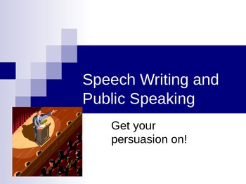 Preview of Public Speaking: Outlining a Persuasive Speech