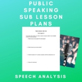 Public Speaking Speech Substitute Lesson Plans Speech Analysis