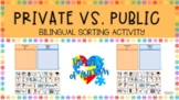 Public vs. Private Sorting Activity- Bilingual