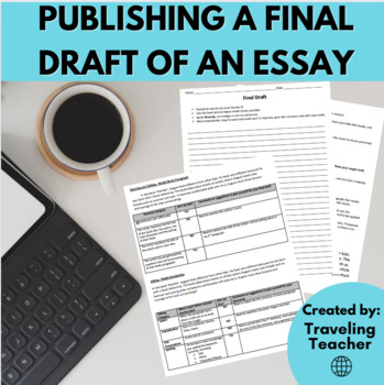 Preview of Publishing a Final Draft of an Essay: ELA Test Prep, Writing Skills & Strategies