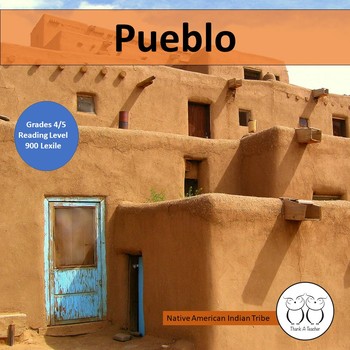 Preview of Pueblo Native American Indians: 4th / 5th Reading Level Distance Learning