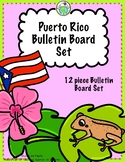 Puerto Rico Bulletin Board Set