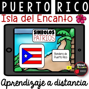 Preview of Puerto Rico Isla del Encanto | Aprendizaje a distancia