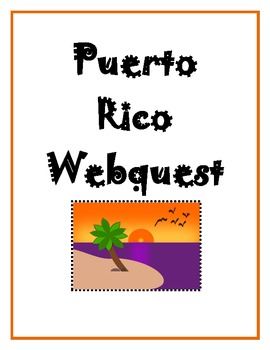 Preview of Puerto Rico Webquest