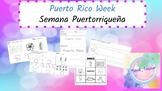 Puerto Rico Week/ Semana Puertorriqueña