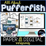 Pufferfish Differentiated PAPER and DIGITAL Reading Compre