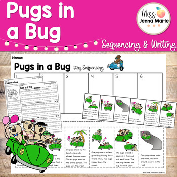 Preview of Pugs in a Bug May Writing Activities Sequencing Comprehension No Prep